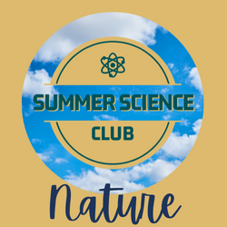 Summer Science Club Nature