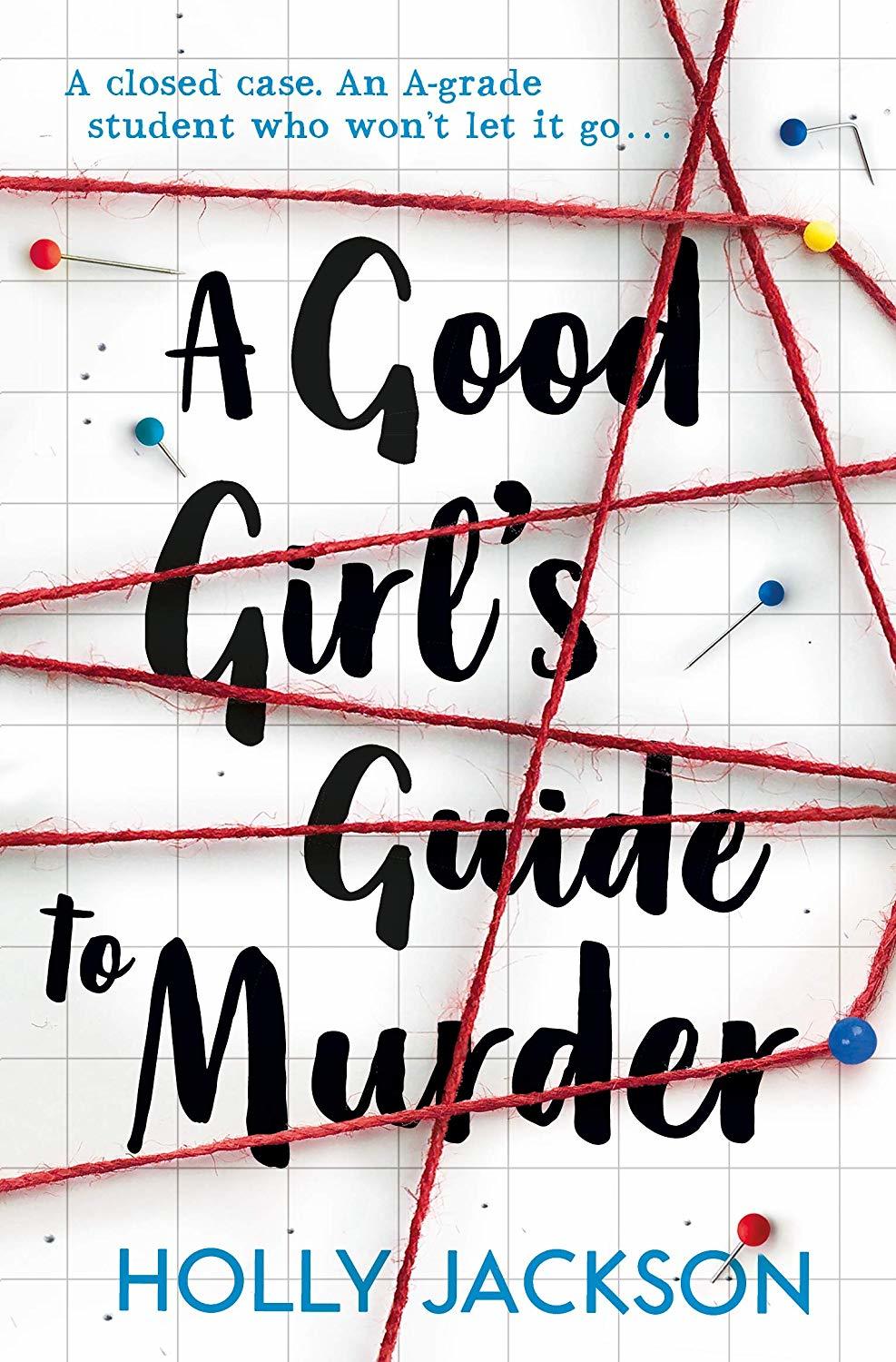 Book cover of A Good Girl's Guide to Murder