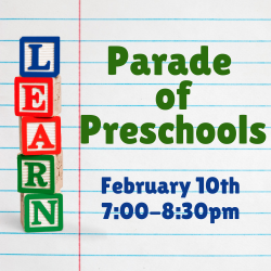 Parade of Preschools February 10th