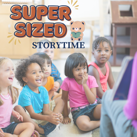 Super Sized Storytime