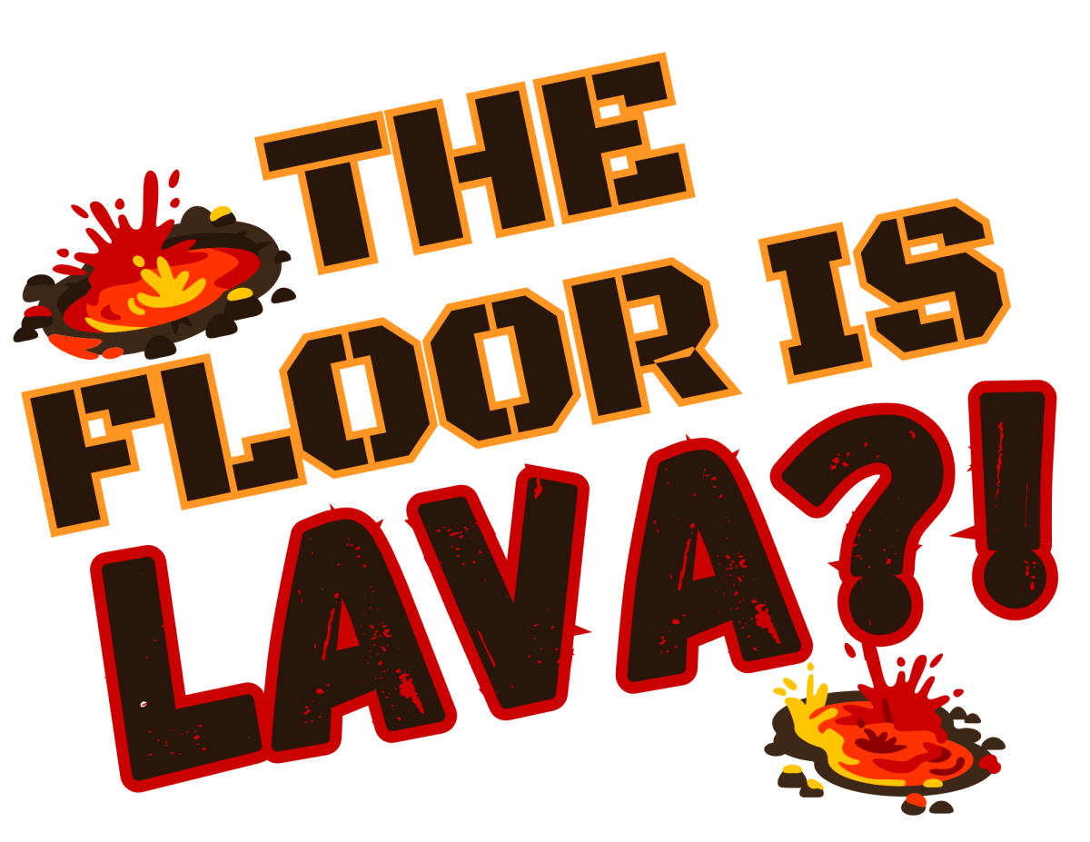 Image that says the floor is lava